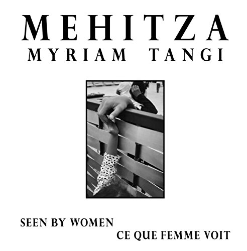 Mehitza (English and French Edition)