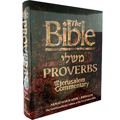 Bible with the Jerusalem Commentary-Proverbs-Mosad Harav Kook