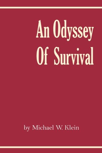 An Odyssey Of Survival (Remember the Holocaust)