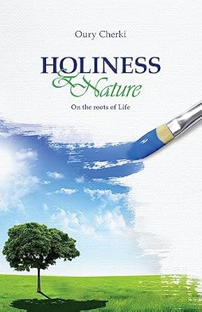 Sale! Holiness & Nature / Ouey Cherki