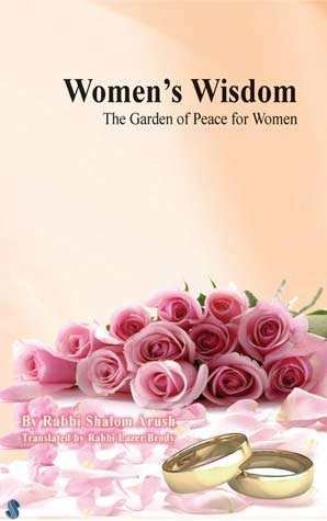 Women's Wisdom - The Garden of Peace for Women | Rabbi Shalom Arush