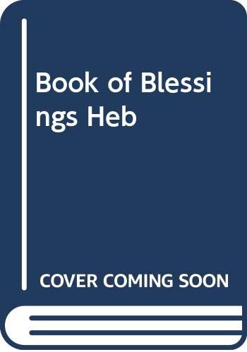 Book of Blessings Heb (Hebrew Edition)
