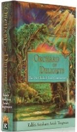 Orchard of Delights - The Ohr Chadash Torah Commentary