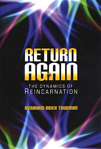 Return Again: The Dynamics of Reincarnation