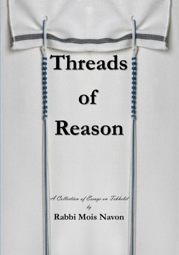 Threads of Reason: A Collection of Essays on Tekhelet