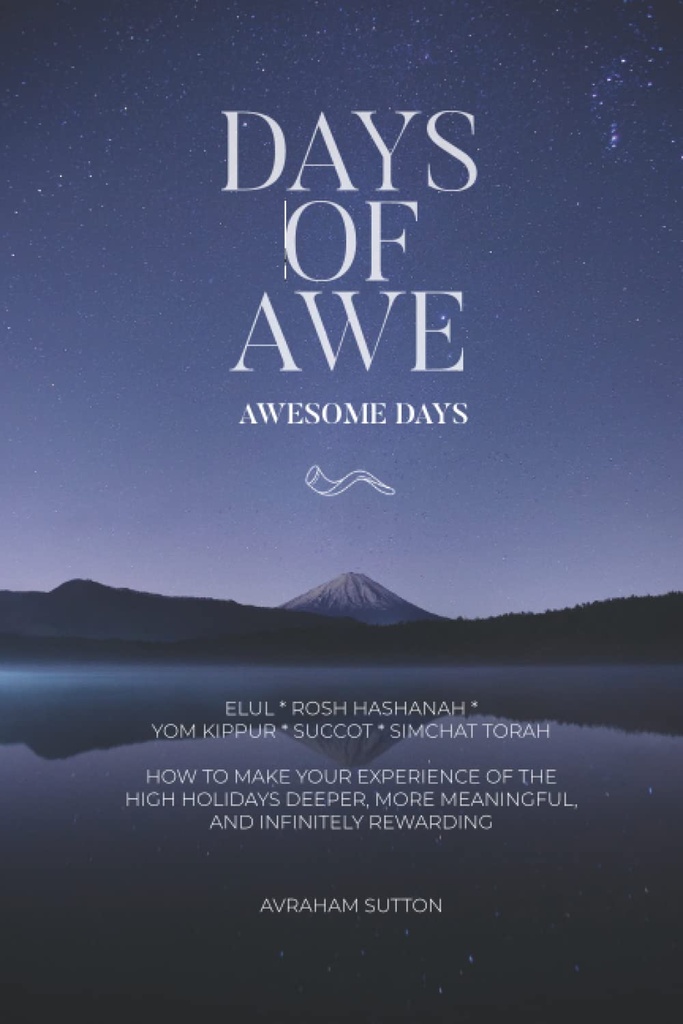 DAYS OF AWE: Awesome Days