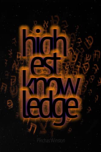Highest Knowledge Ever