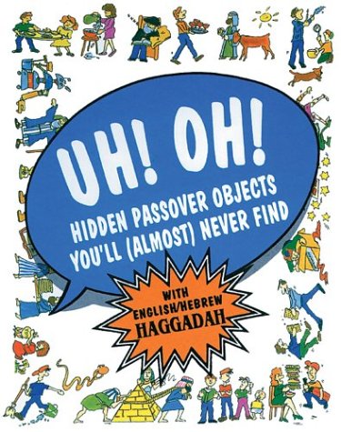 Uh! Oh! Passover Haggadah