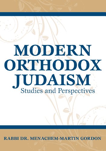 Modern Orthodox Judaism: Studies and Perspectives