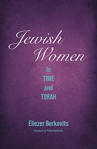 Jewish Women in Time and Torah