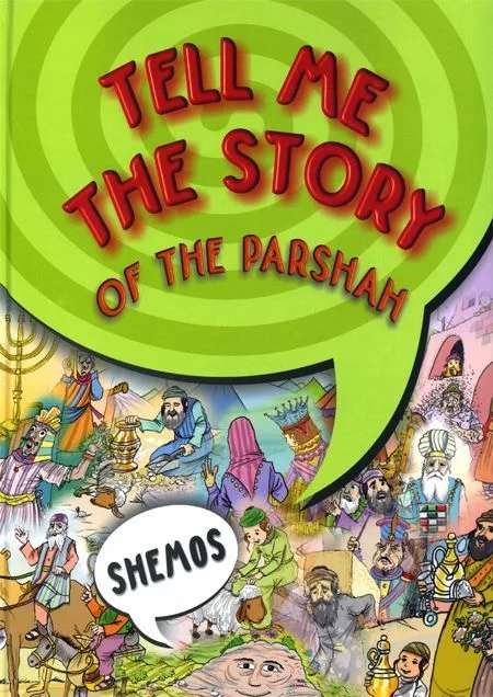 Sefer Shemos | Tell Me the Story of the Parshah Series | Plastic Covered Pages