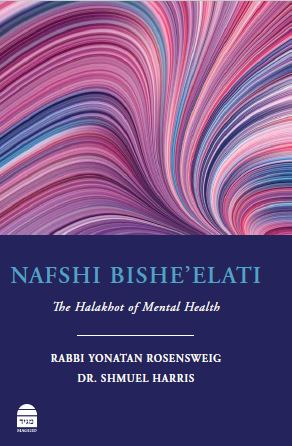 [9781592646579] Nafshi BiShe'elati: Halakhot of Mental Health 