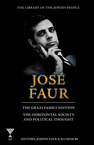[9781613292273] Jose Faur: The Horizontal Society & Political Thought