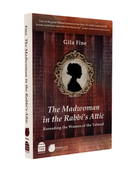 [9781592646876] The Madwoman in the Rabbi's Attic: Rereading the Women of the Talmud