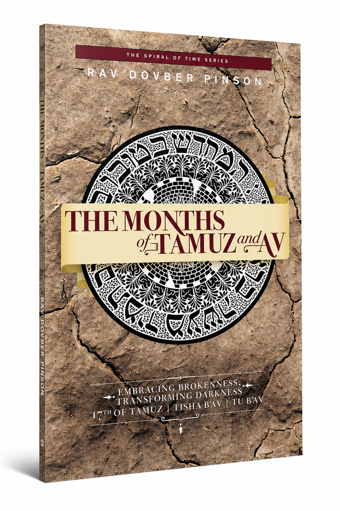 The Months of Tamuz and Av: Embracing Brokenness | 17th of Tamuz, Tisha b'Av, & Tu b'Av | The Spiral Of Time Series