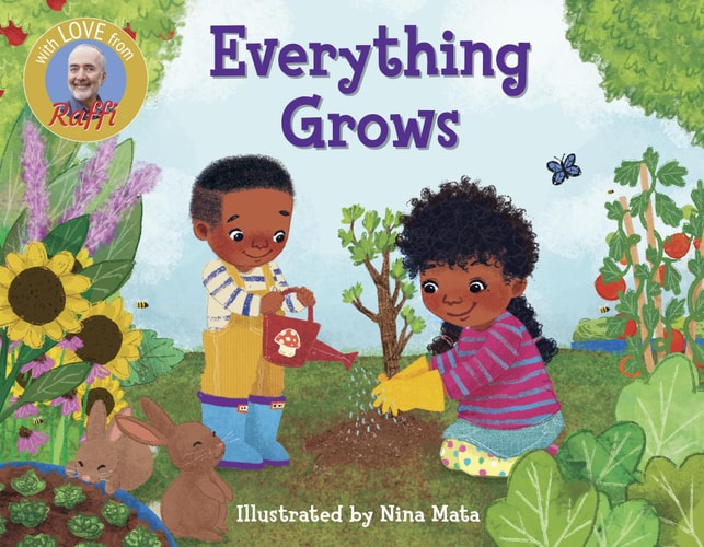 [9780593172650] Everything Grows (Raffi Songs to Read)