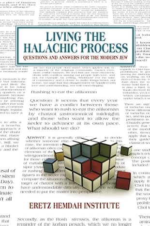 Living The Halachic Process - Questions And Answers For The Modern Jew