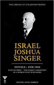 Israel Joshua Singer - Volume 3: Collected Stories, Novellas, and Selected Reportage | Library of the Jewish People Series