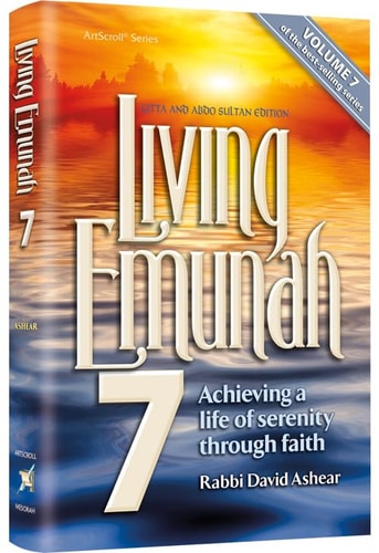 Living Emunah Volume 7 | Paperback | Achieving A Life of Serenity Through Faith