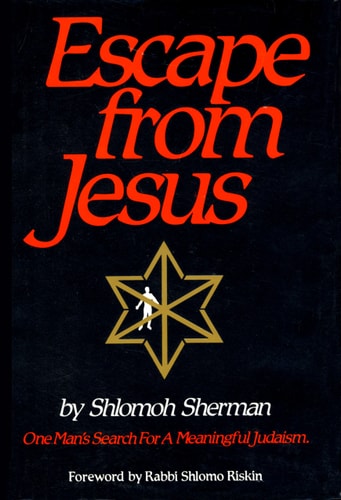 Escape from Jesus: One Man's Search for a Meaningful Judaism | USED COPY