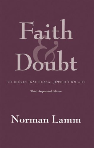 [9780881259520] Faith & Doubt: Studies in Traditional Jewish Thought - 3rd augmented edition (New)