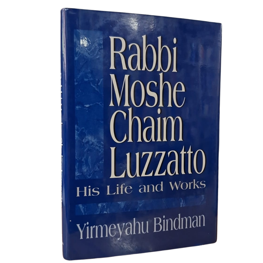 Rabbi Moshe Chaim Luzzatto: His Life and Works