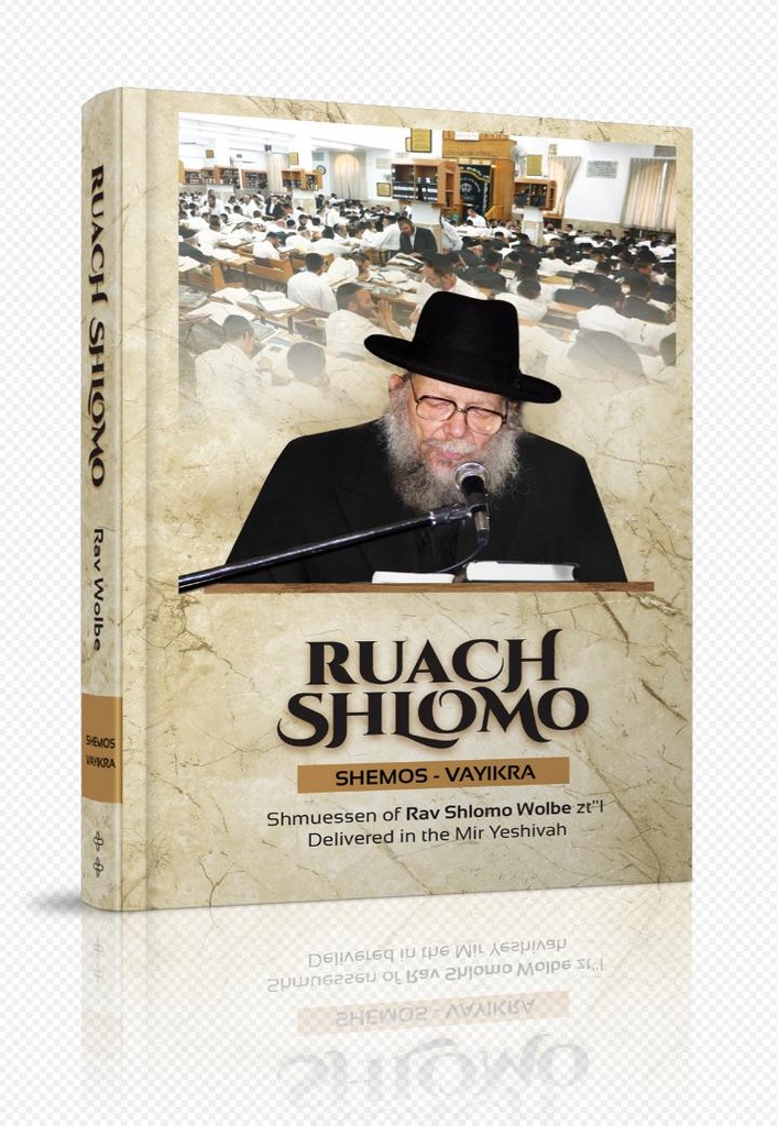 Ruach Shlomo - Sefer Shemos & Vayikra
