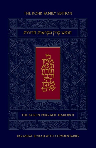 Koren Mikraot Hadorot | Parashat Korah | Volume 34 | Multilingual Edition