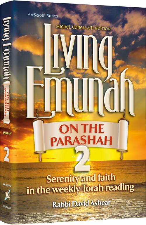 Living Emunah on the Parashah | Volume 2 | Serenity and faith in the weekly Torah reading 