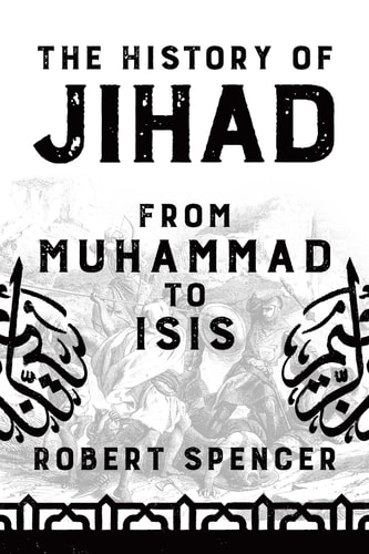 [9781642932560] The History of Jihad From Muhammad to ISIS
