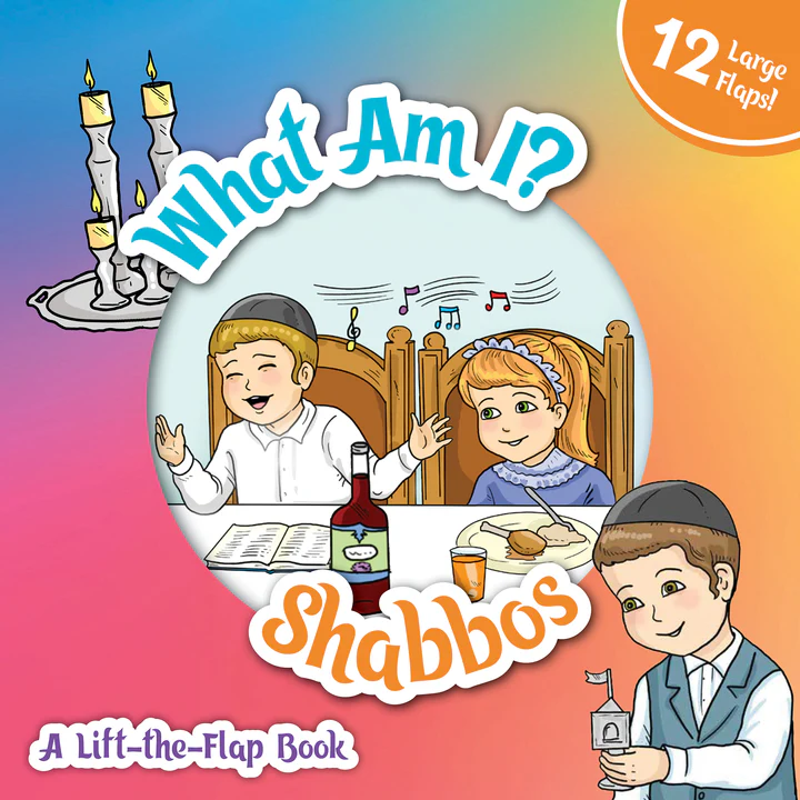 What Am I? Shabbos (A Lift-the-Flap Book)