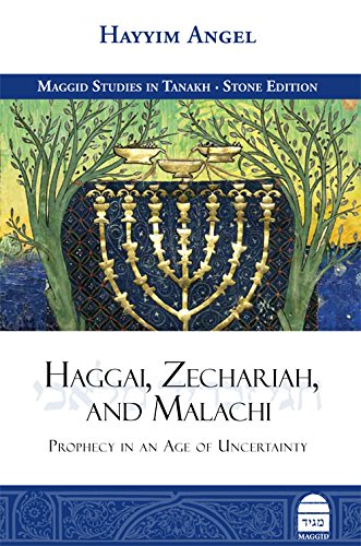 [9781592644131] Haggai, Zechariah, and Malachi: Prophecy in an Age of Uncertainty | Maggid Studies in Tanakh Series (New)