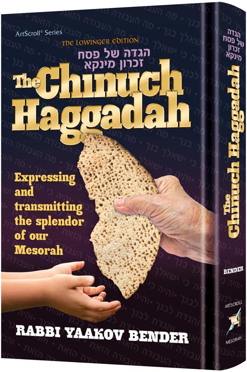 [9781422622872] The Chinuch Haggadah - Expressing and transmitting the splendor of our Mesorah