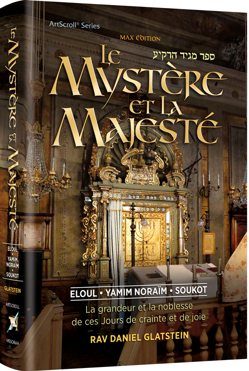 [9781422641491] Le Mystère et la Majesté – La grandeur et la noblesse des Jours de crainte et de joie