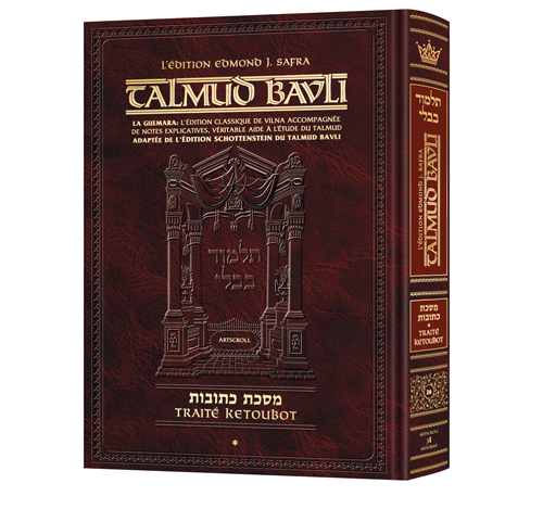 Kétoubot (Kessouvot) Partie 1 (2a-41b) | Édition française du Talmud | Grand Format 