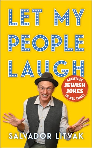 Let My People Laugh! Greatest Jewish Jokes of All Time!