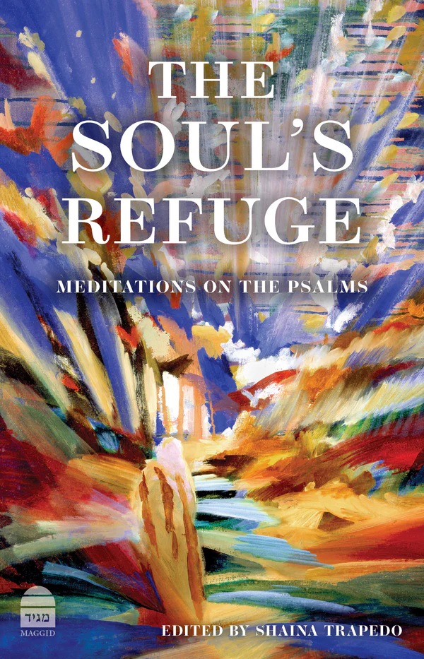 The Soul’s Refuge - Meditations on the Psalms