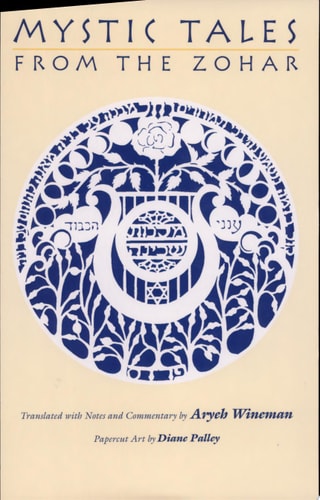 Mystic Tales from the Zohar