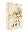Heart of Wisdom - The Teachings Of Rabbi Moshe Chalkowski On Jewish Life And Personal Growth