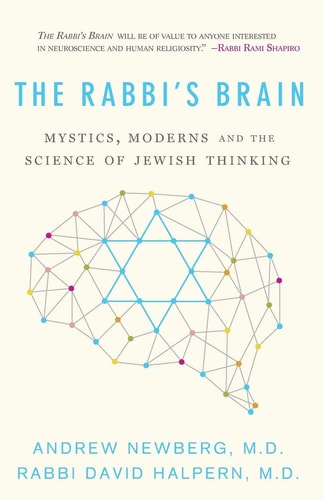 [9781683367123] The Rabbi's Brain - Mystics, Moderns and the Science of Jewish Thinking