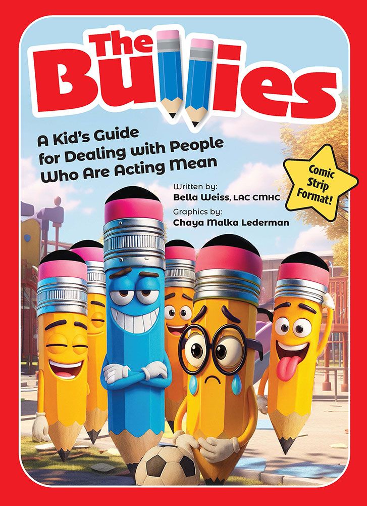 Coming Soon | The Bullies - A kid's guide for dealing with people who are acting mean