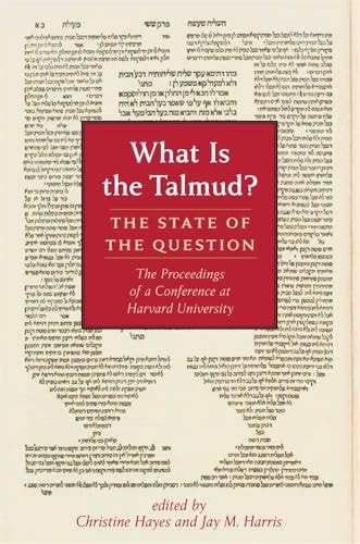 What Is the Talmud? The State of the Question