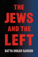 [9780063460607] Coming Soon | The Jews and the Left