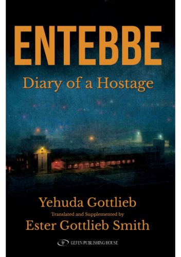 [9789657864333] Entebbe - Diary of a Hostage