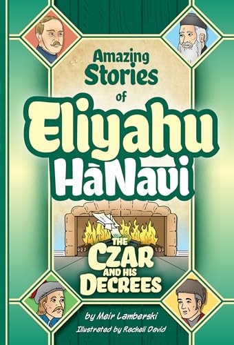 Eliyahu HaNavi: The Czar and his Decrees | Comics Format 