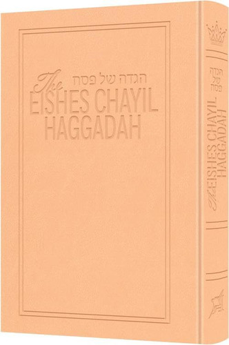 The Eishes Chayil Haggadah | Deluxe Soft Blush