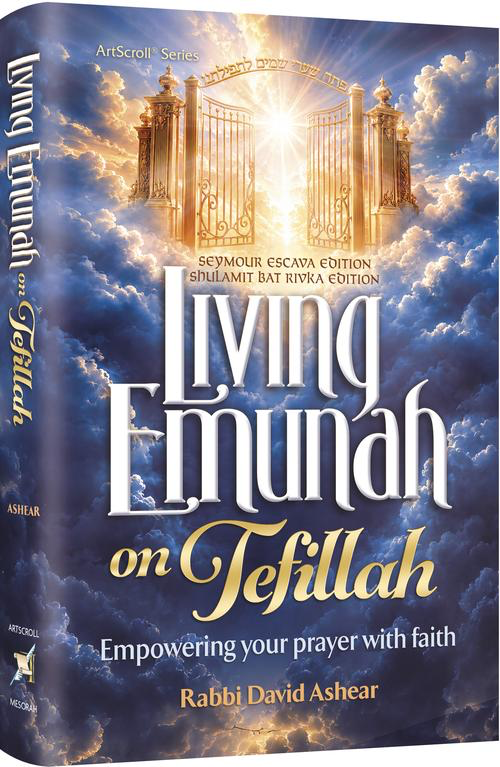 Living Emunah on Tefillah - Empowering your Prayer with Faith