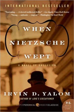 [9780062009302] When Nietzsche Wept: A Novel of Obsession