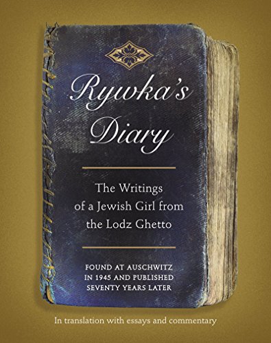 [9780062389688] Rywka's Diary: The Writings of a Jewish Girl from the Lodz Ghetto