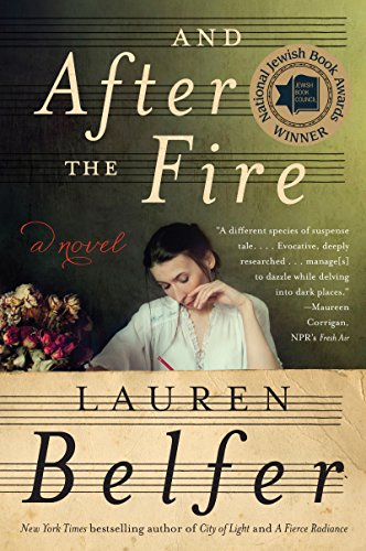 [9780062428523] And After the Fire: A Novel